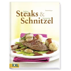 Kochbuch "Saftige Steaks & knusprige Schnitzel"