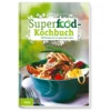 Kochbuch Superfood